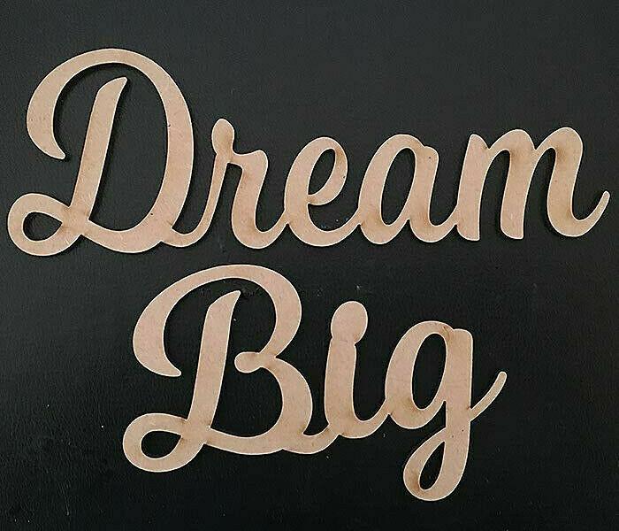 Dream Big Script Word | Nursery Decor - LaserworksUK