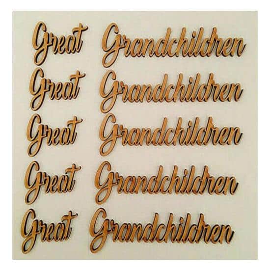 Great Grandchildren Word Script | MDF Embelishments - LaserworksUK