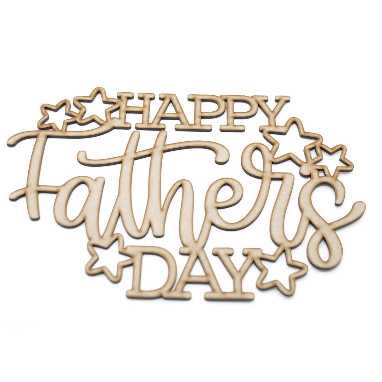 Happy Fathers Day Sign - LaserworksUK