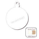 White Wooden Christmas Baubles - White Faced MDF - LaserworksUK
