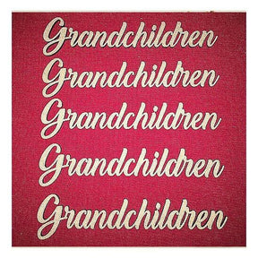 5x Wooden Grandchildren Word Script | MDF Embellishments - LaserworksUK