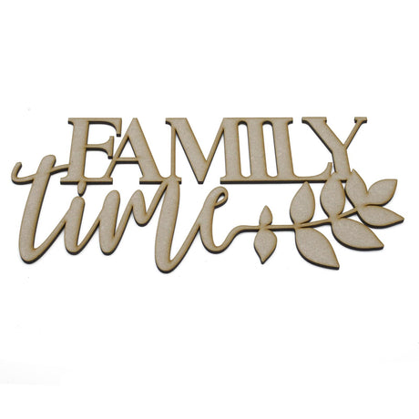 Family Time Wall Hanging Sign - Home Wall Décor - Laserworksuk