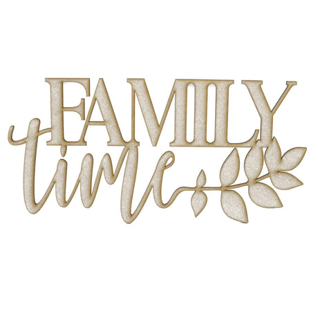 Family Time Wall Hanging Sign - Home Wall Décor - Laserworksuk