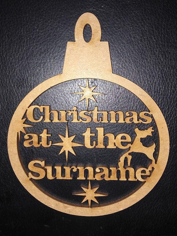 Personalised Christmas Decoration Bauble - Christmas at the Surname - Laserworksuk