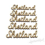 Shetland Script Words - Highland Name - Wooden Words - LaserworksUK