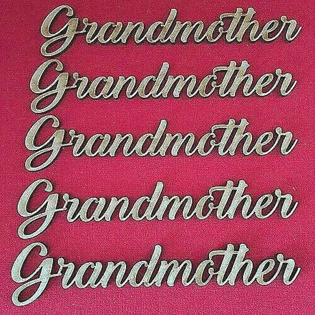 Wooden MDF GrandMother Word Script Cut Out For Family Tree Crafts - Pack of 5 - Laserworksuk