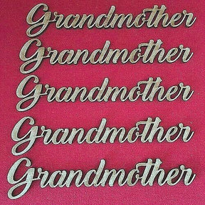 Wooden MDF GrandMother Word Script Cut Out For Family Tree Crafts - Pack of 5 - LaserworksUK