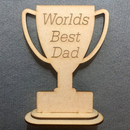 Worlds Best Dad - Wooden Engraved Trophy - Laserworksuk